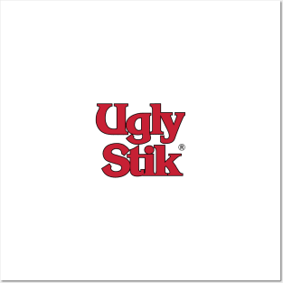 ''UGLY STIK'' Posters and Art